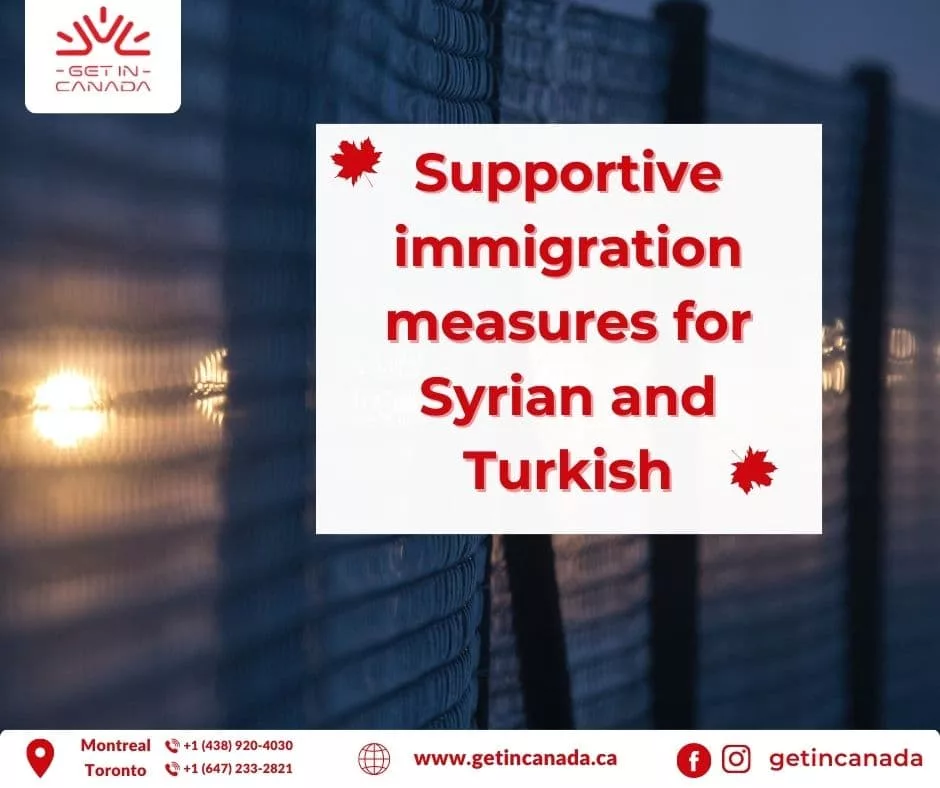 Supportive immigration measures for Syrian and Turkish temporary residents