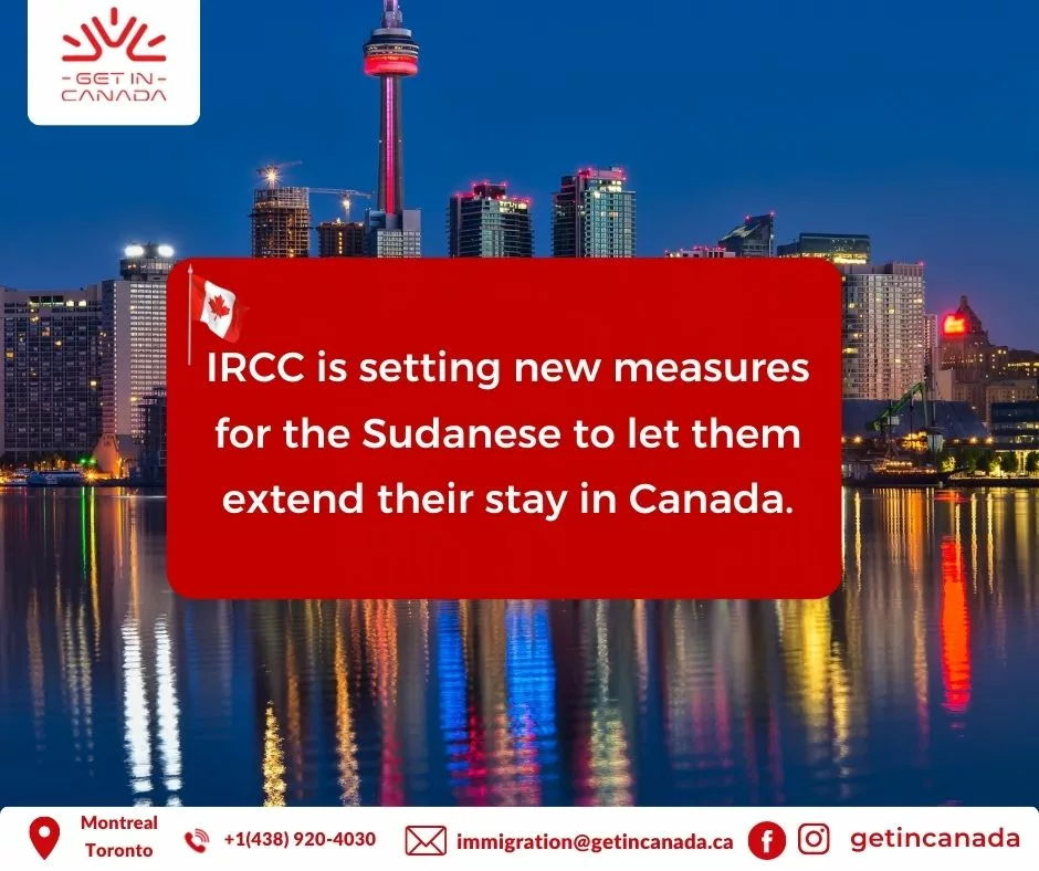 Responding to the Sudan Conflict, Canada announces new measures to help Sudanese with Temporary, Permanent Residency or Citizenship