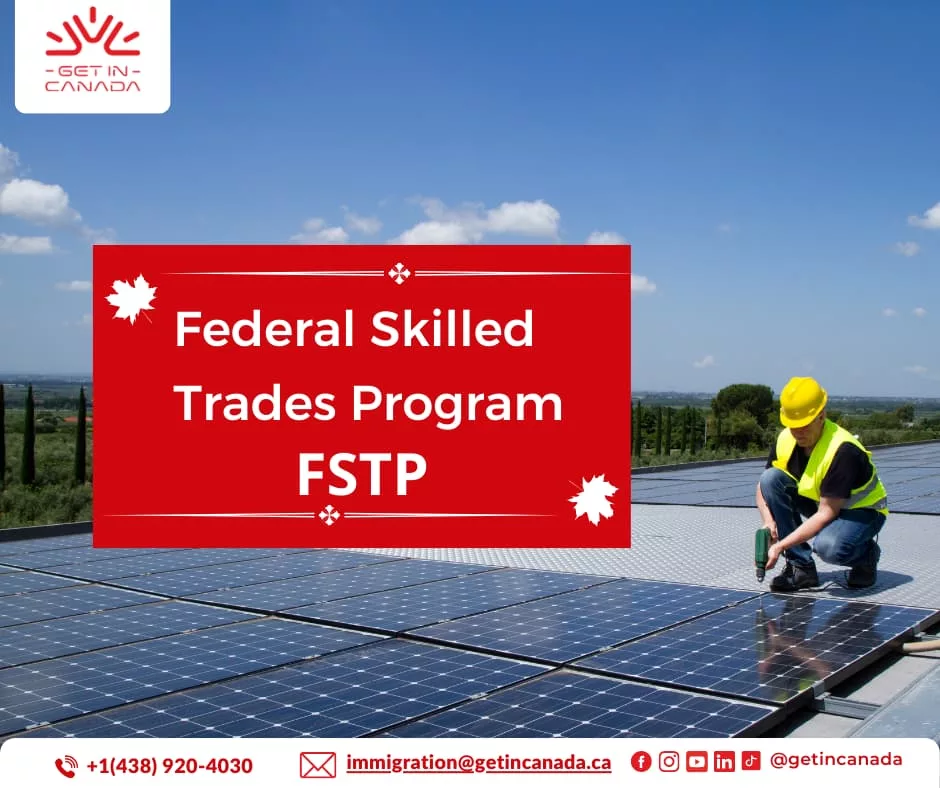 Federal Skilled Trades Program