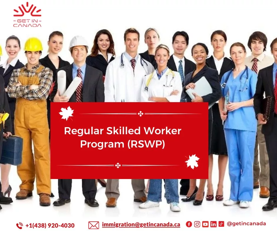 The Quebec Skilled Worker Program (QSWP) is also called a Regular Skilled Worker Program (RSWP).