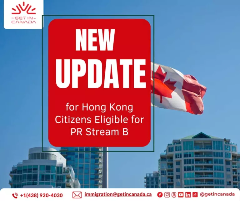 New update for Hong Kong Citizens Eligible for PR Stream B
