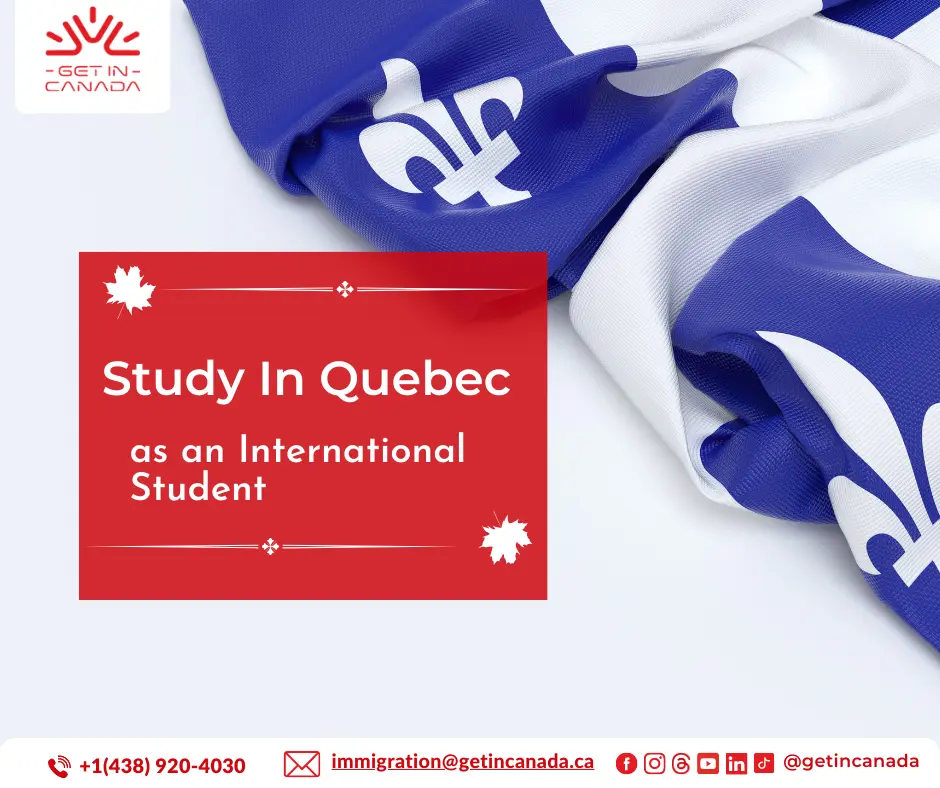 Study In Quebec As International Student