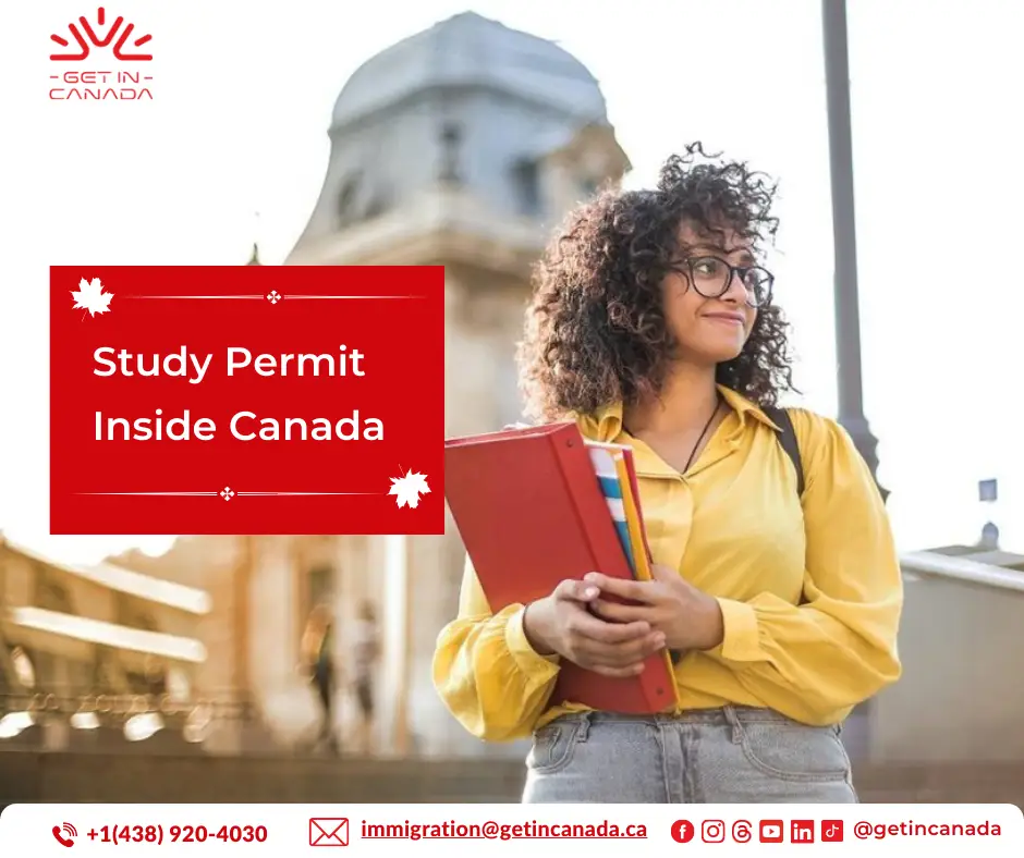 Study Permit Inside Canada