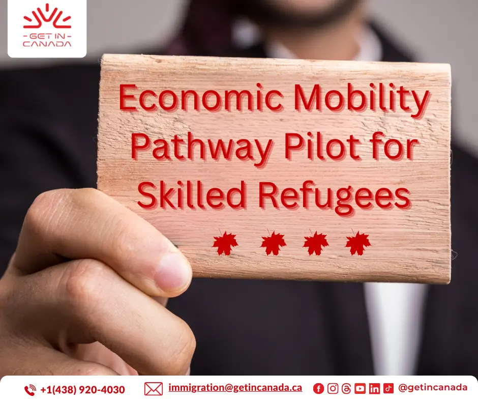 Economic Mobility Pathway Pilot for Skilled Refugees