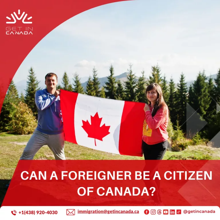 Can a foreigner be a citizen of Canada?