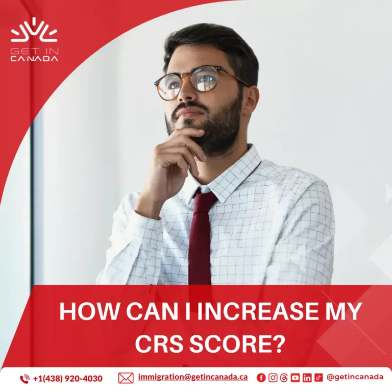 How can I increase my CRS score?