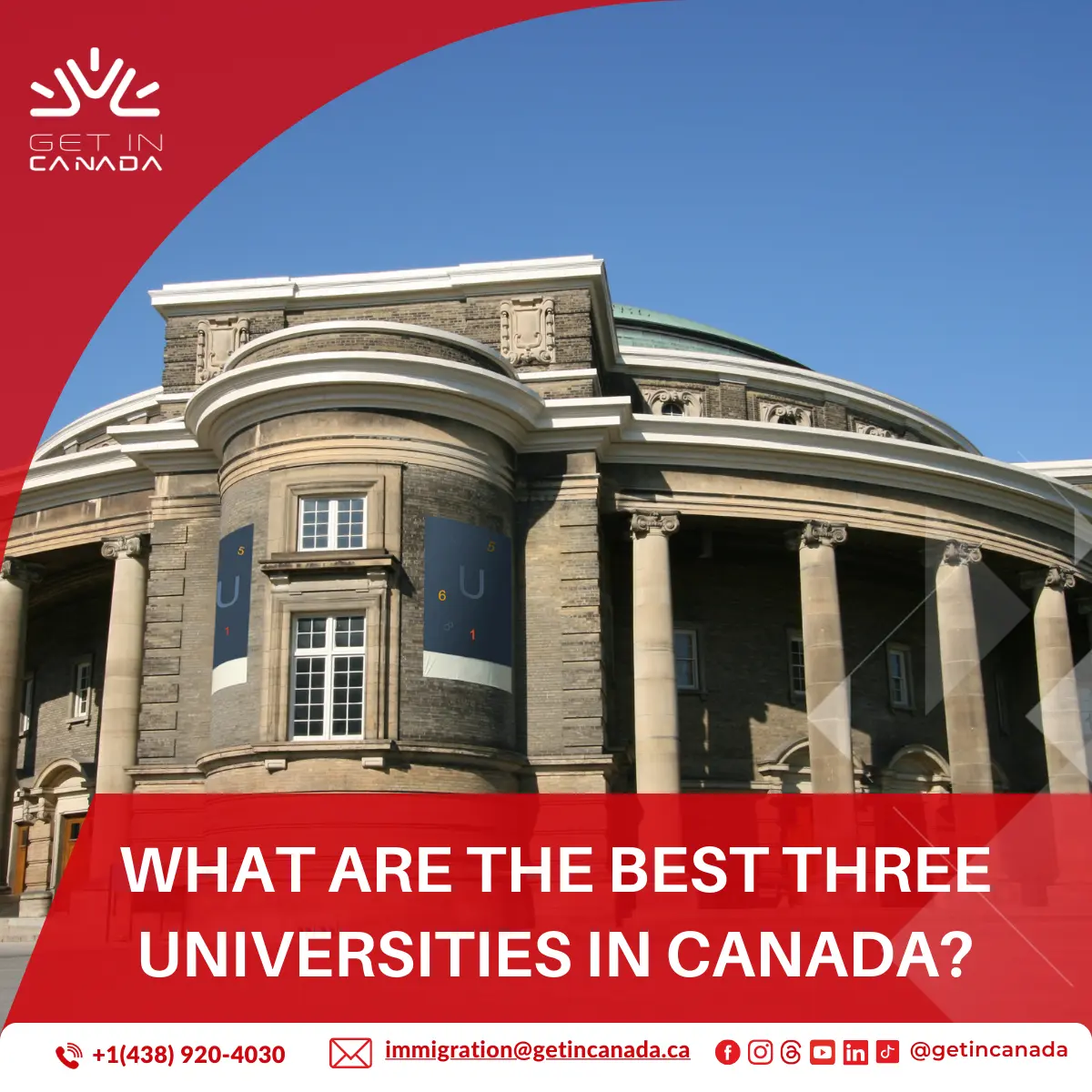 What are the best three universities in Canada? Get In Canada