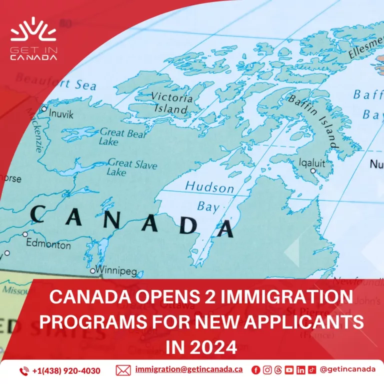 Canada opens 2 immigration programs for new applicants in 2024