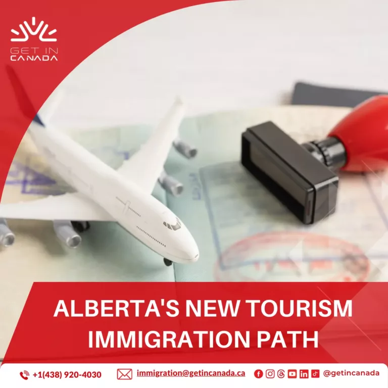 Alberta’s New Tourism Immigration Path