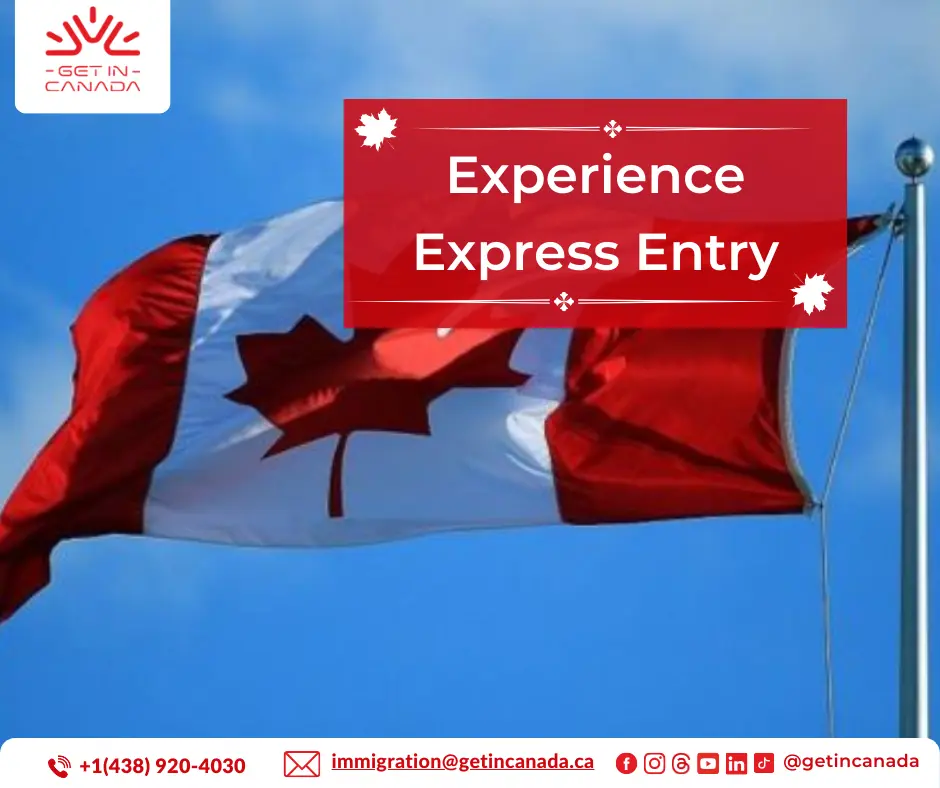 Experience Express Entry