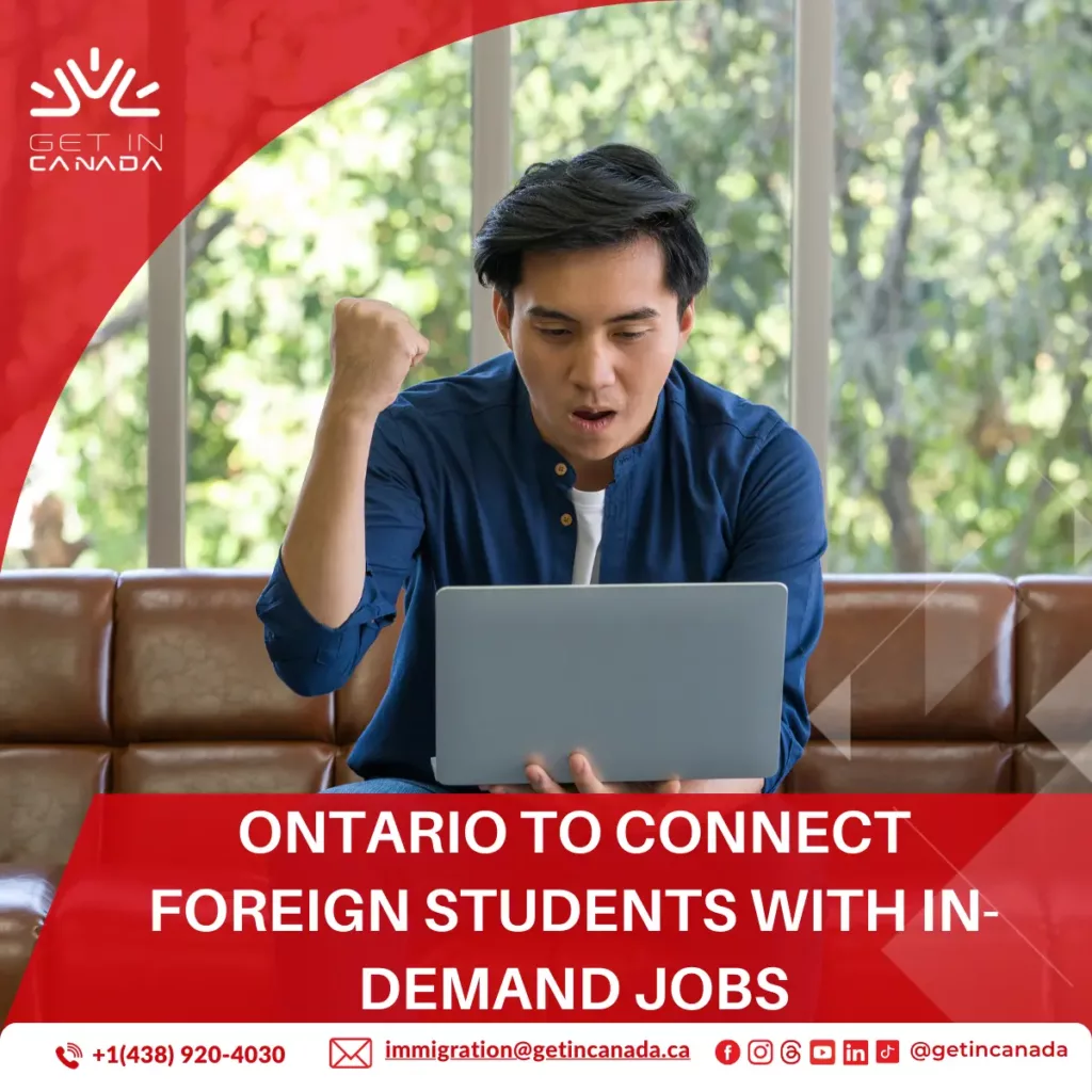 Ontario to Connect Foreign Students with In-Demand Jobs