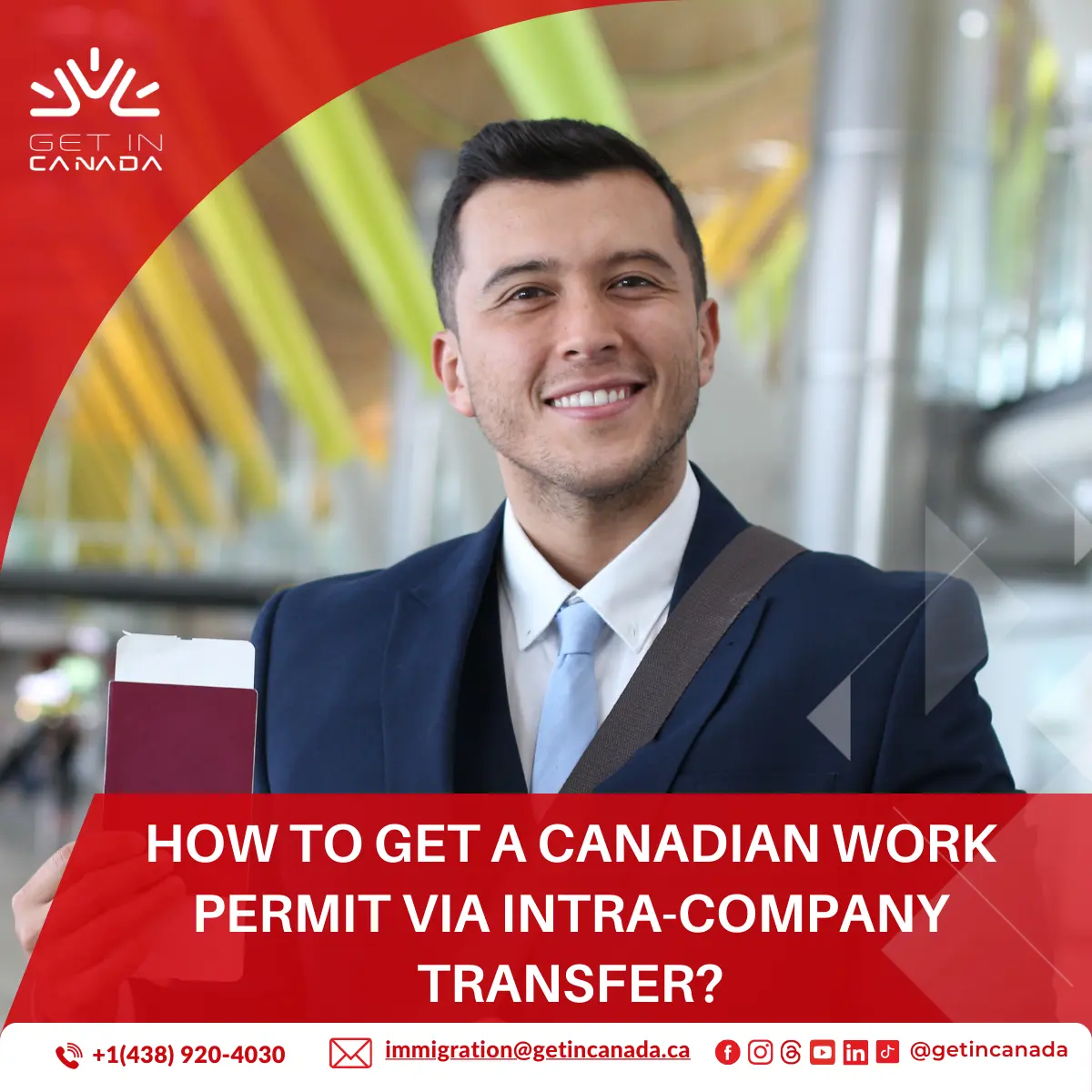 How to get a Canadian Work Permit via ICT? | Get In Canada