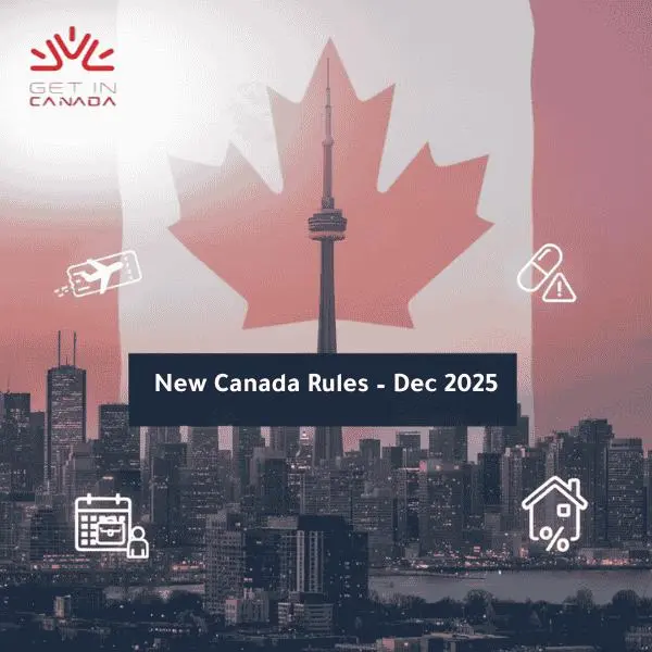 Changes in December 2025 for immigrants to canada