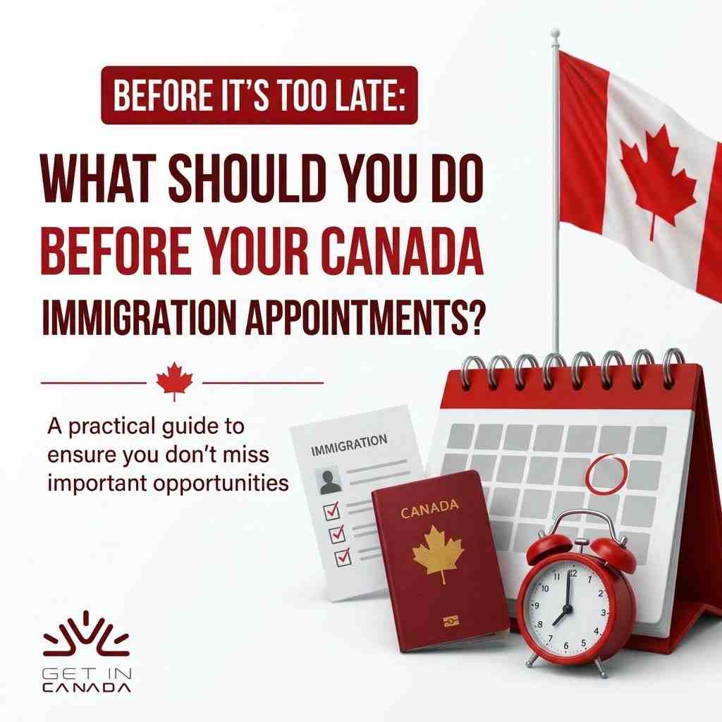 What Must You Do Before Canada Immigration Deadlines
